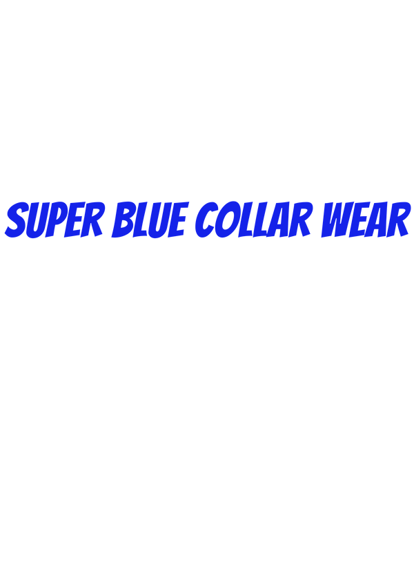 Super Blue Collar Wear